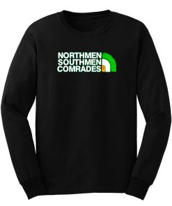 Northman Southman Comrades Celtic Fc Fan Long Sleeve