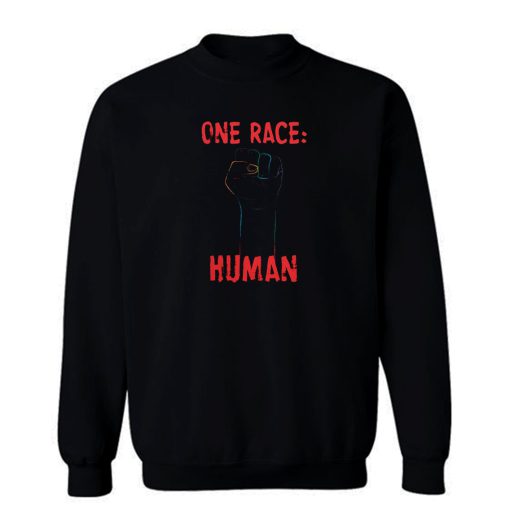 One Punch One Race Human Race Sweatshirt