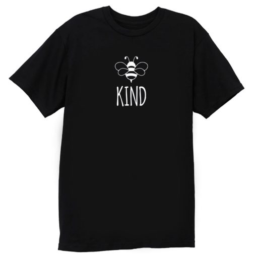 Original Bee Kind T Shirt