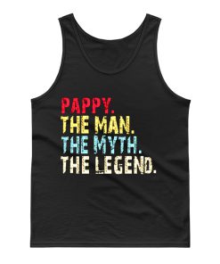 Pappy The Man The Myth The Legend Tank Top