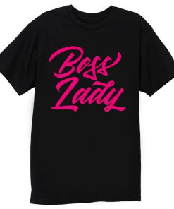 Pinky Boss Lady T Shirt