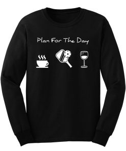 Plan For The Day Coffee Pickleball Beer Long Sleeve