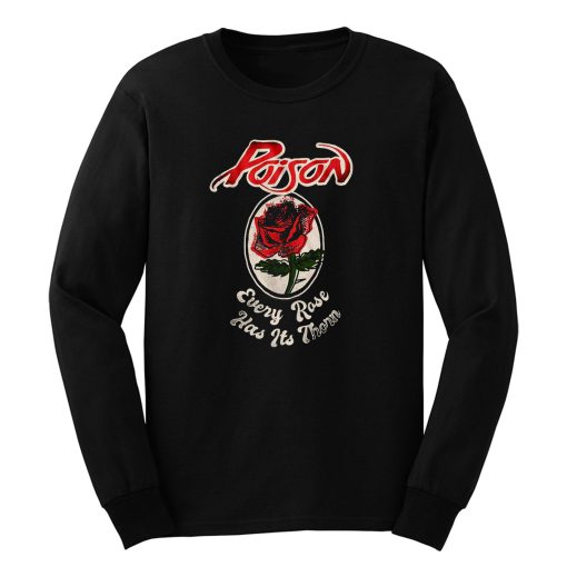 Poison Every Rose Long Sleeve