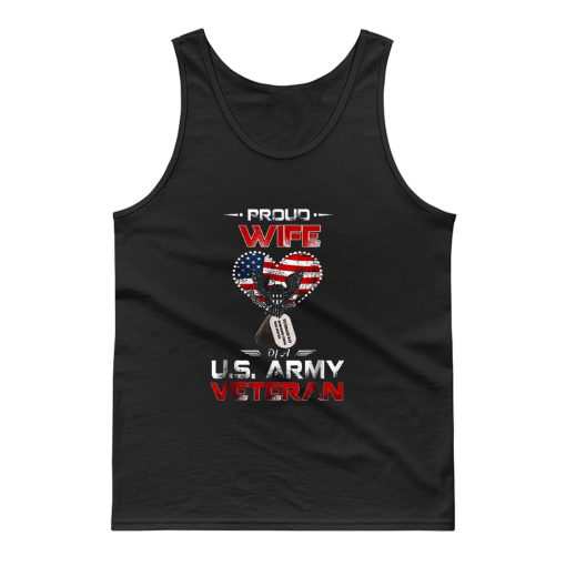 Proud Wife Of A US Army Veteran Tank Top