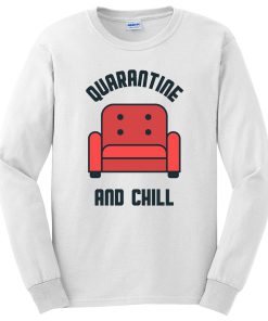 Quarantine And Chill New Normal Vacation 2020 Long Sleeve