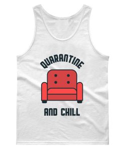 Quarantine And Chill New Normal Vacation 2020 Tank Top
