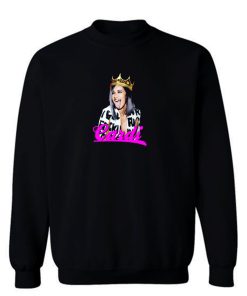 Queen Bodak Cardi B Fan Sweatshirt