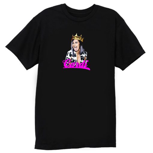 Queen Bodak Cardi B Fan T Shirt