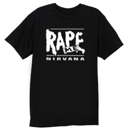 Rape Me Nirvana T Shirt