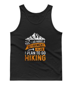 Retire Plan Mountain Hiking Tank Top