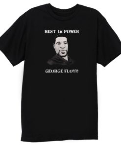Rip Geprge Floyd T Shirt
