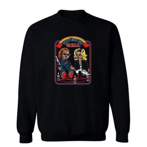 See In You In Hell Chucky Sweatshirt
