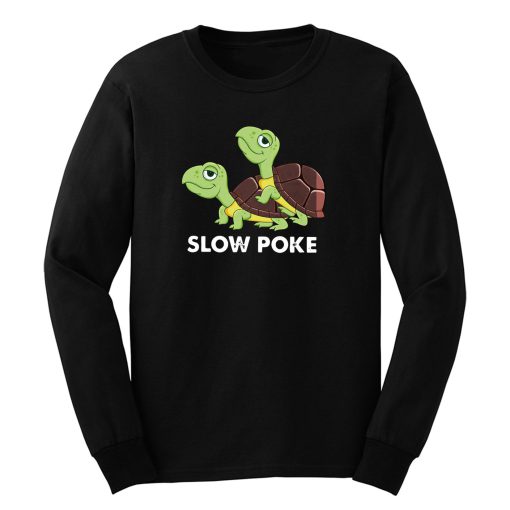 Slow Poke Turtles Long Sleeve
