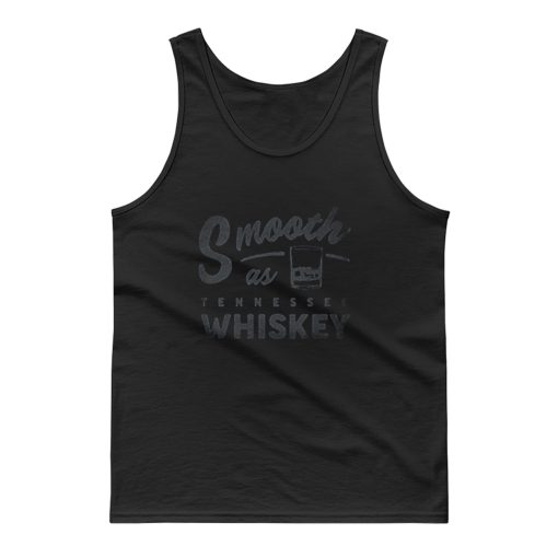 Smooth Whiskey Tank Top