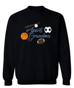 Sports Grandma Baseball Basketball Football Lover Sweatshirt