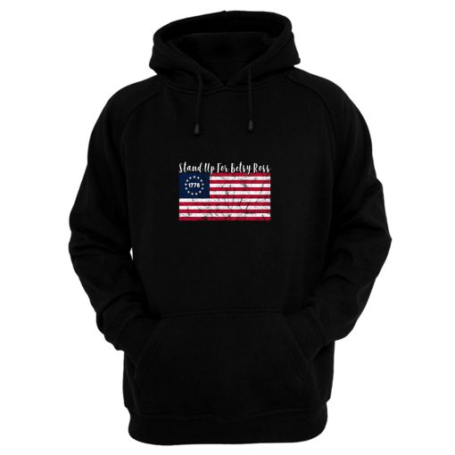 Stand Up For Betsy Rose Hoodie