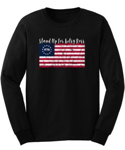 Stand Up For Betsy Rose Long Sleeve