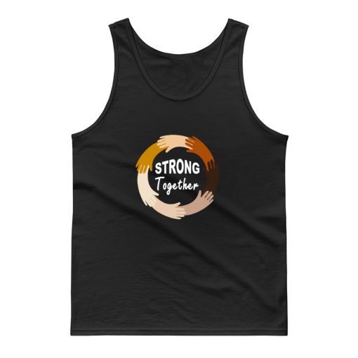 Strong Together All Lives Matter Funny Hands Graphic Tank Top