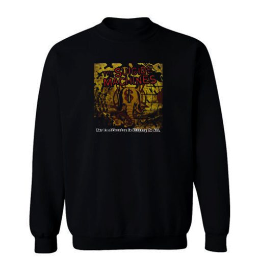 Suicide Machines Band Sweatshirt