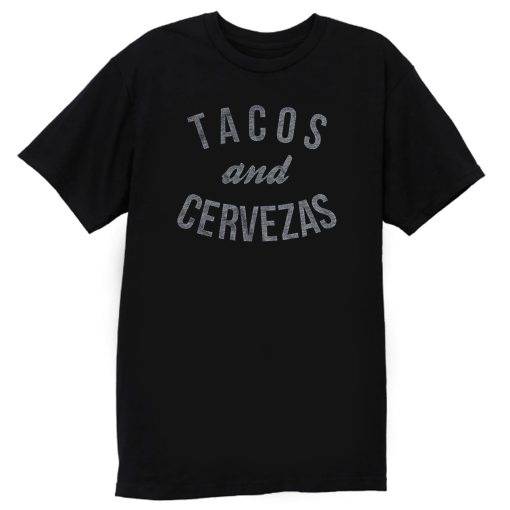 Tacos Cervezas T Shirt