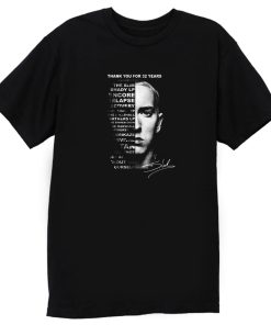 Thank You For 32 Years Eminem Rap Music Rapper T Shirt