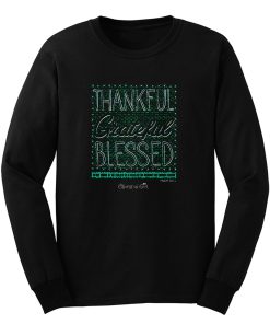 Thankful Grateful Blessed Long Sleeve