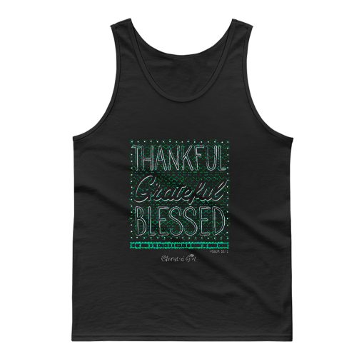 Thankful Grateful Blessed Tank Top