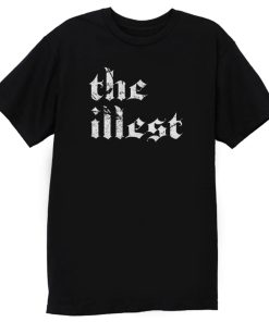 The Illest hip Hop Music T Shirt
