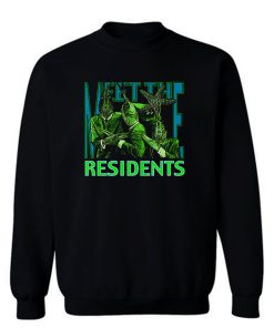 The Residents Meet The Residents Sweatshirt