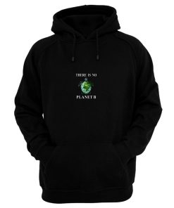 There Is No Planet B Turtle Hoodie