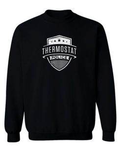 Thermosthat Police Sweatshirt