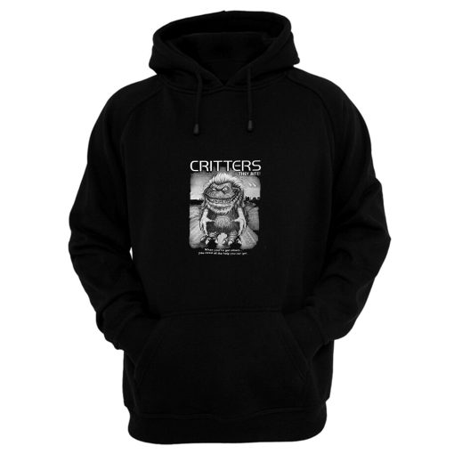They Bite The Critters Movie Hoodie