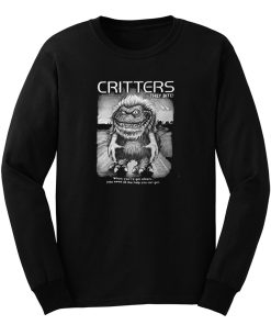 They Bite The Critters Movie Long Sleeve
