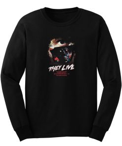 They Live Horror Movie Long Sleeve
