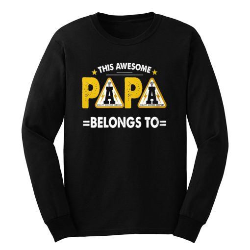 This Papa Belongs Funny Father Quotes Long Sleeve