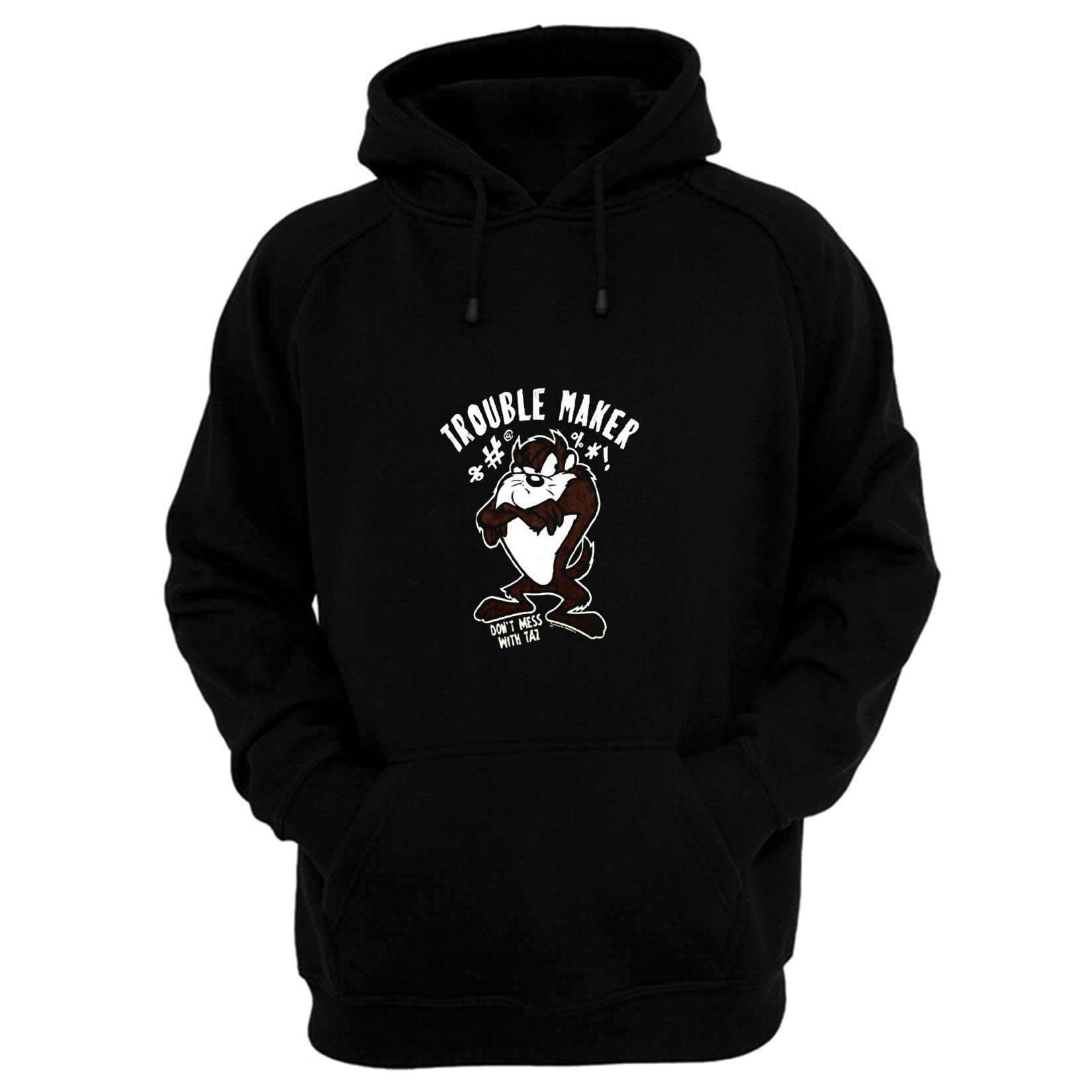 Trouble Maker Dont Mess With Taz Cartoon Tazmania Movie Hoodie ...