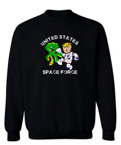 Trumps Kickin Alien Space Force Sweatshirt
