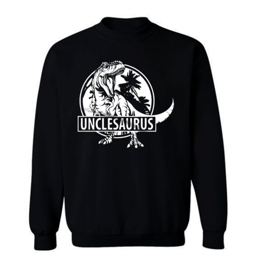 Unclesaurus Dinosaur Uncle Funny Sweatshirt