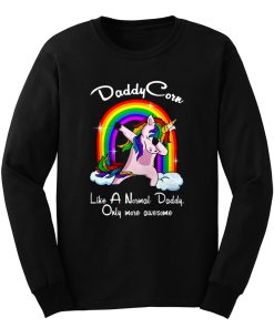Unicorn Daddy And Rainbow Long Sleeve