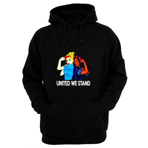 United We Stand Black lives matter Hoodie