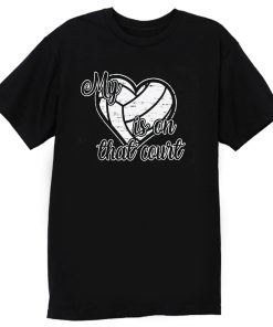 Volleyball My Heart is on That Court T Shirt