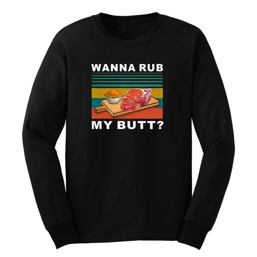 Wanna Rub My Butt Vintage Long Sleeve