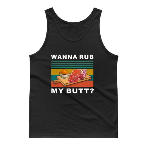 Wanna Rub My Butt Vintage Tank Top