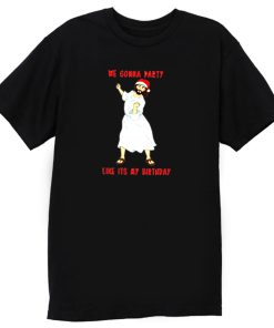 We Gonna Party Christmas Funny T Shirt