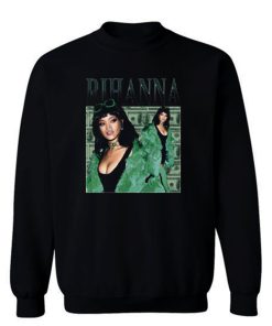 Wearing Green Rihanna Musician Sweatshirt