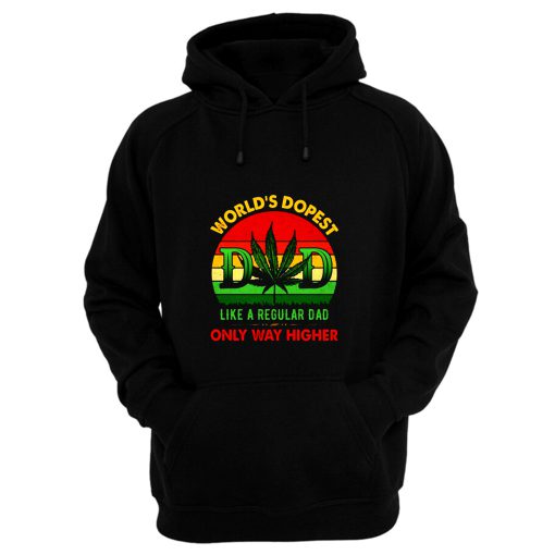 Worlds Dopest Like A Regular Dad Only Way Higher Father Smoke Hoodie
