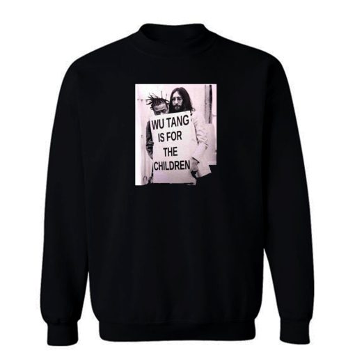 Wu Tang Is For Children John Lennon Sweatshirt