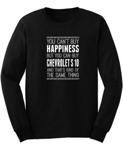 You Cant Buy Happines Car Lover Long Sleeve