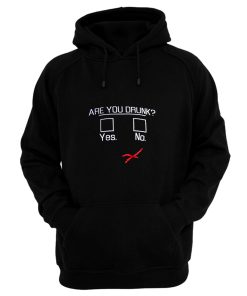 You Drunk Funny Question Beer Drinking Hoodie