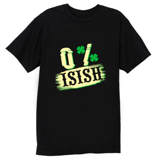 0 Irish St T Shirt